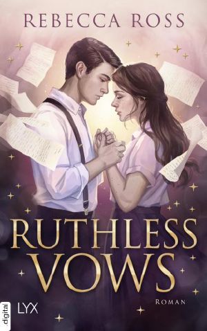 [Letters of Enchantment 02] • Ruthless Vows